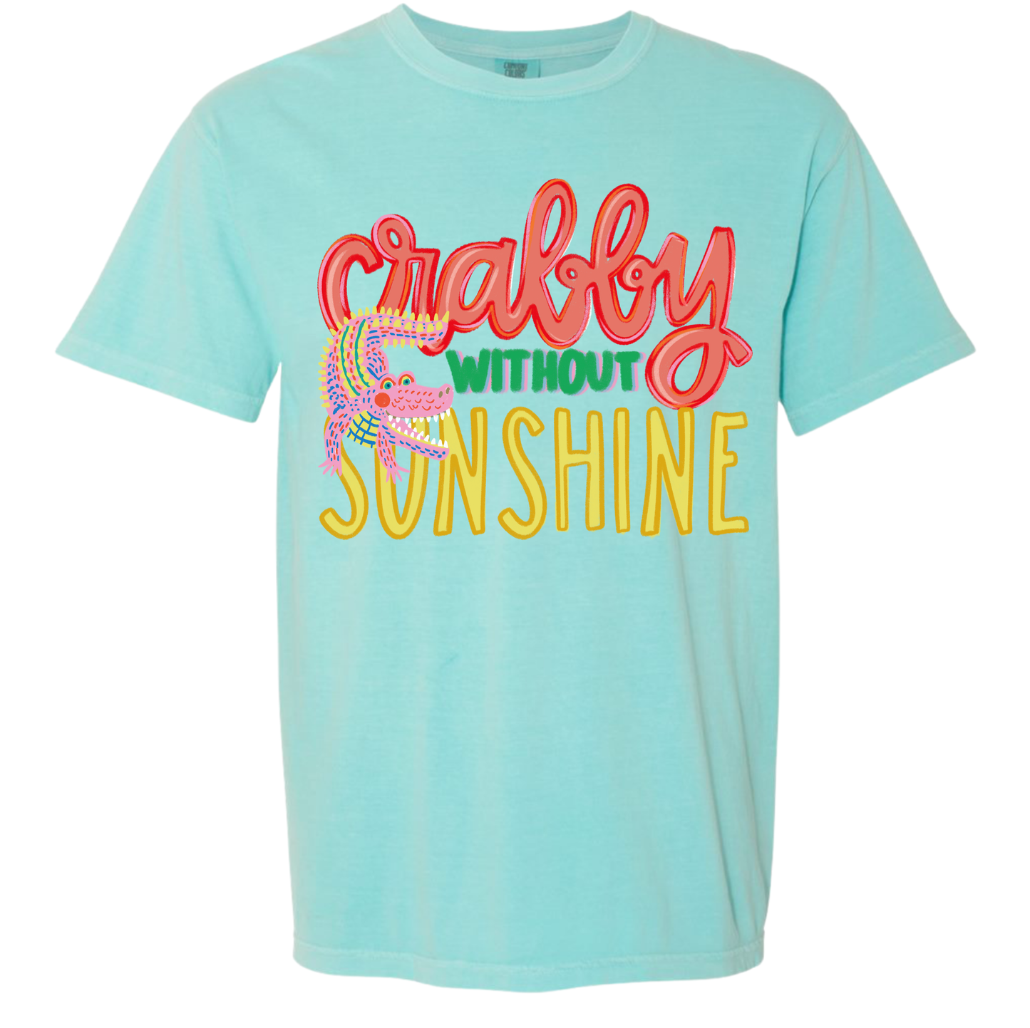 CRABBY WITHOUT SUNSHINE