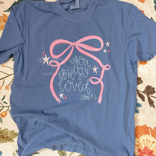 PRINTED YOU ARE SO LOVED