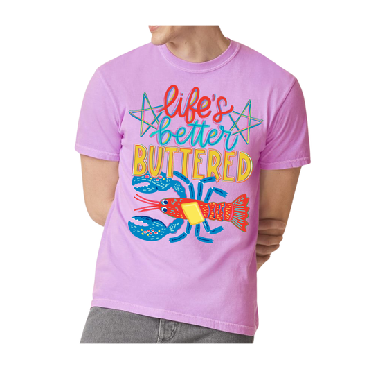 LIFE'S BETTER BUTTERED