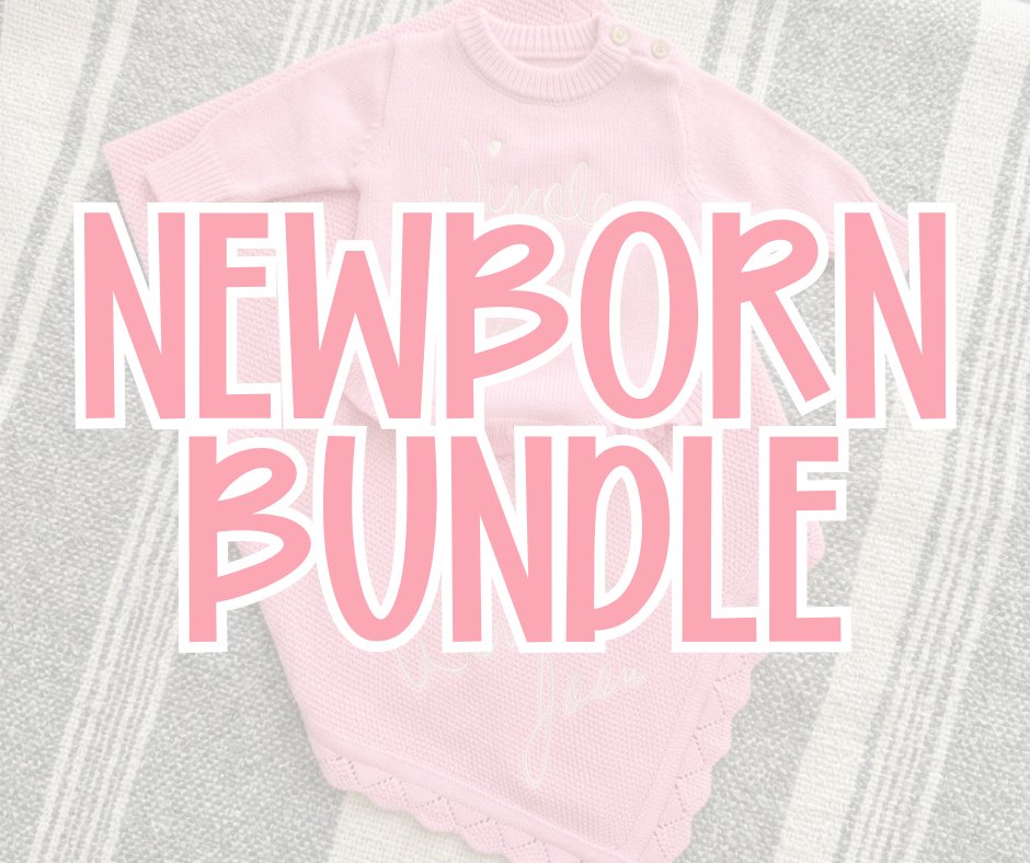 NEWBORN BUNDLE